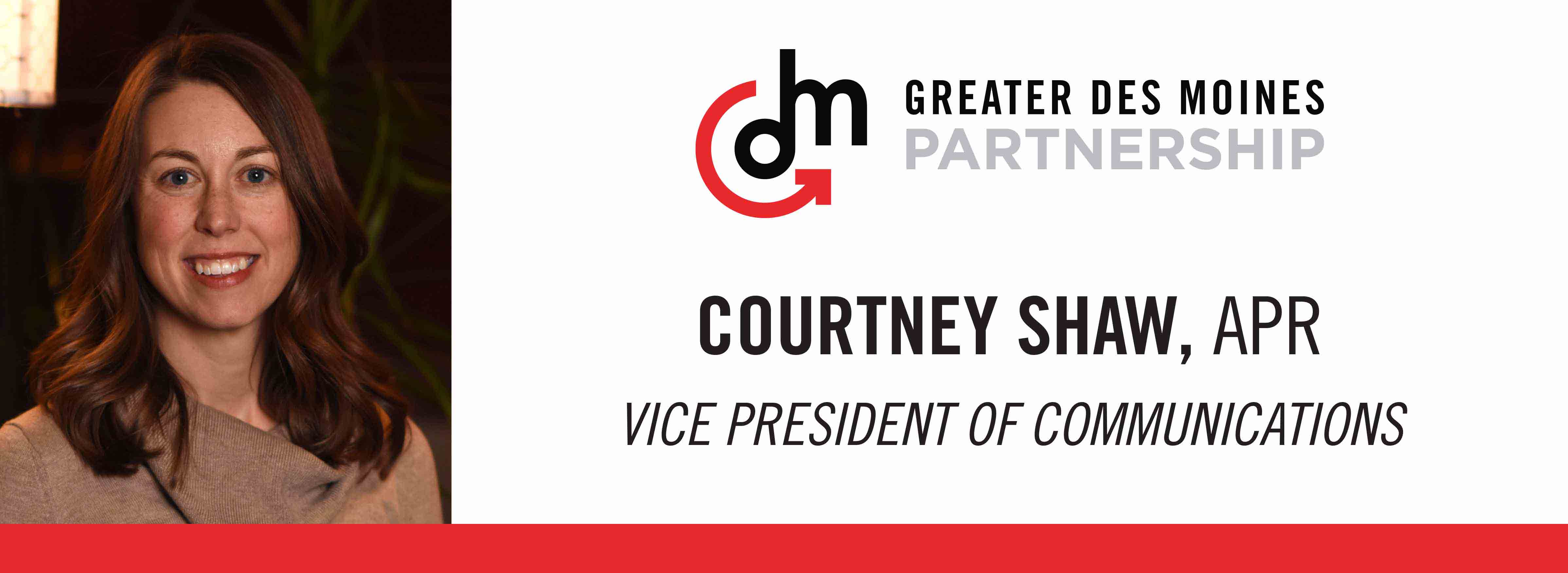 Courtney Shaw, APR, Vice President of Communications