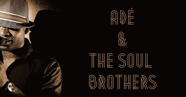 Ade and the Soul Brothers