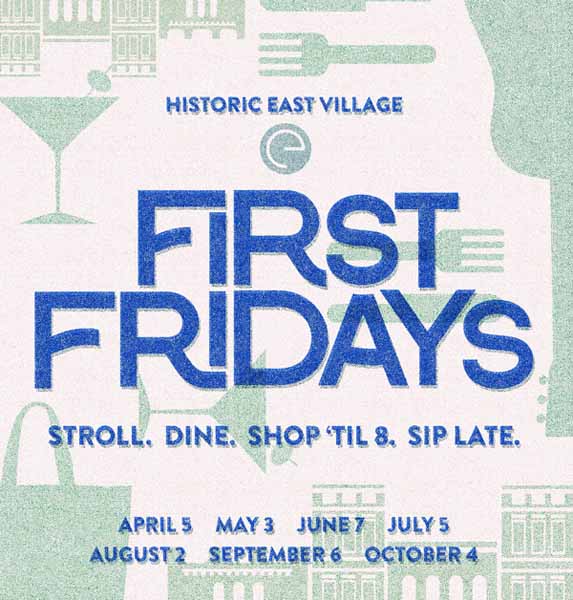 Historic East Village First Friday Historic East Village First Friday