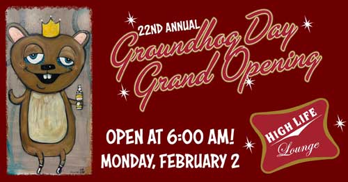 Groundhog Day Grand Opening Groundhog Day Grand Opening