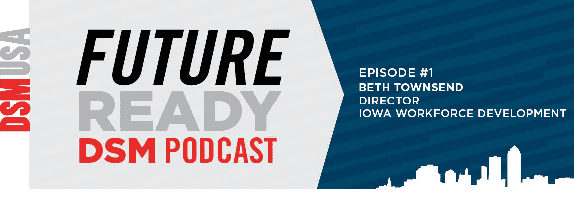 Future Ready DSM Podcast