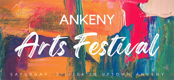 Ankeny Arts Festival
