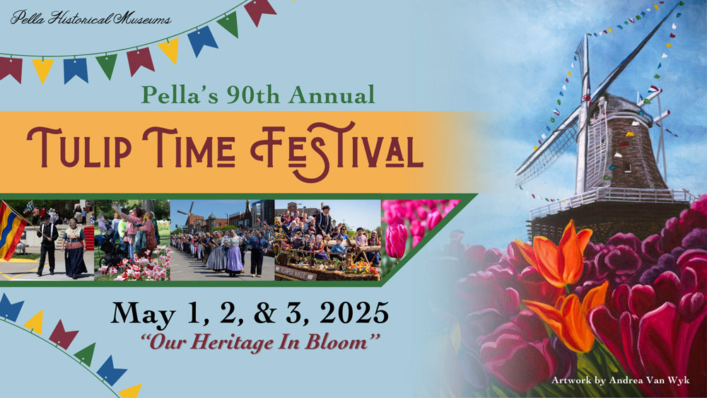 Pella Tulip Time Festival 2025 Tulip Time Festival promo