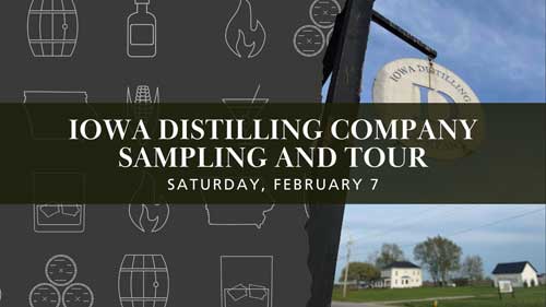 Iowa Distilling Sampling and Tour