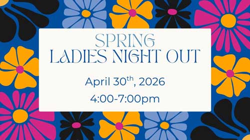 Spring Ladies Night Out