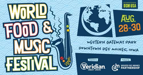 World Food & Music Festival in Downtown Des Moines