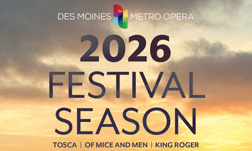 Des Moines Metro Opera Festival Season 2026