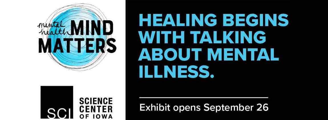 Mind Matters at Science Center of Iowa